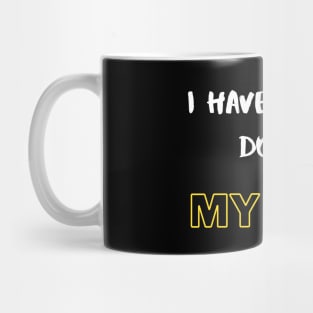 My Way Mug